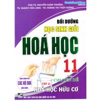 Bồi dưỡng học sinh giỏi Hóa học 11 theo chuyên đề (Tập 2): Hóa học hữu cơ Bồi dưỡng học sinh giỏi Hóa học 11 theo chuyên đề (Tập 2): Hóa học hữu cơ